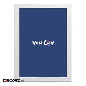تابلو طرح you can کد T268 تابلو طرح you can کد T268