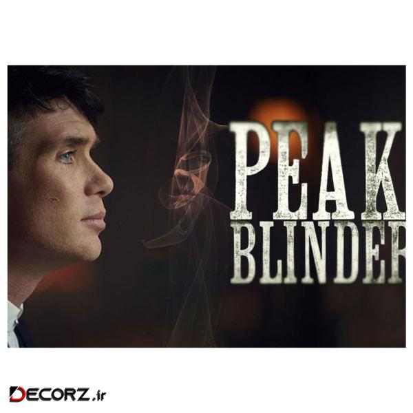 پوستر مدل پیکی بلایندرز Peaky Blinders کد 2514