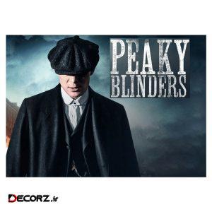 پوستر مدل پیکی بلایندرز Peaky Blinders کد ۲۵۱۷